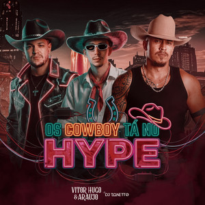 Capa de Os Cowboy tá no Hype